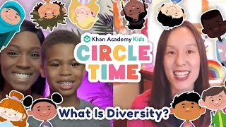 What Is Diversity? | Celebrating People And Their Differences | Circle Time with Khan Academy Kids