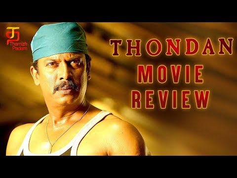 Thondan Movie Review | Tamil Movie | Samuthirakani | Vikranth | Sunainaa | Thamizh Padam Video