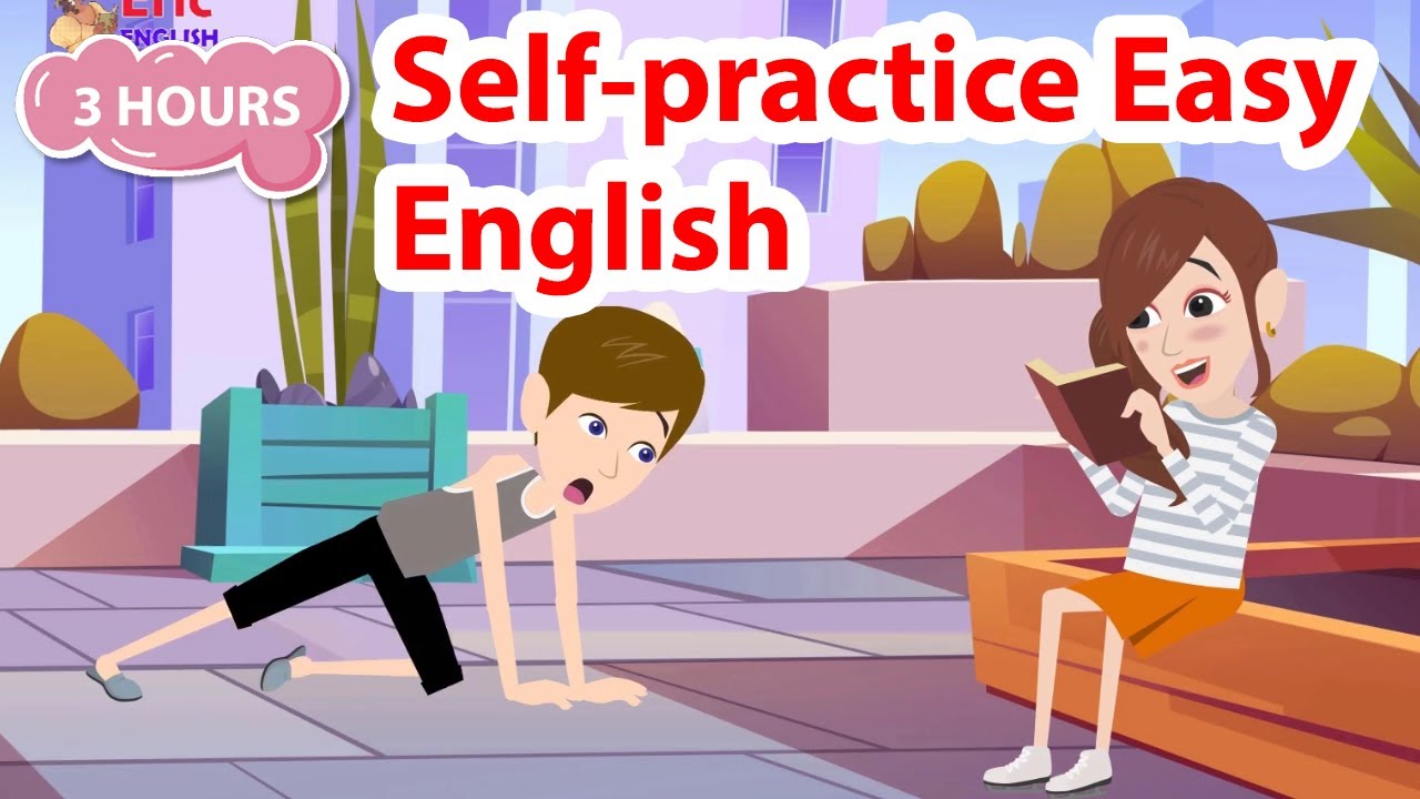Improve Your Listening Skill & Speaking Confidently and Fluently | English Practice Easily Quickly
