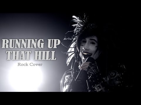 Running Up That Hill - Kate Bush Rock Cover