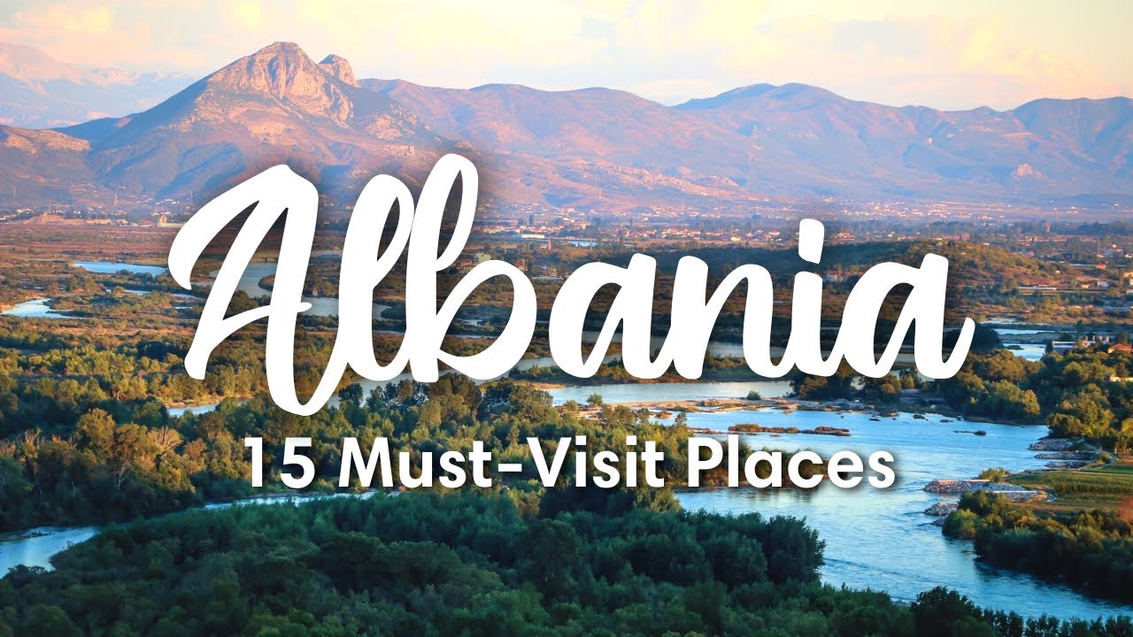 ALBANIA TRAVEL | 15 Amazing Places You Should Visit In Albania