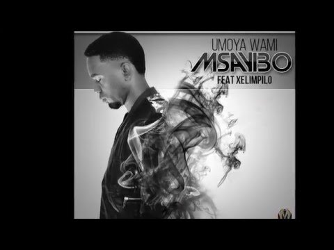 Msayibo feat  Xelimpilo   Umoya Wami [Official Audio]