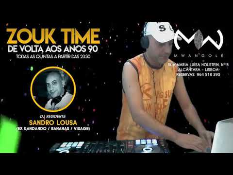 Dj Sandro Lousa Live Mix - Zouk Time (Week 3)