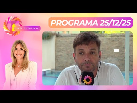 TARDE O TEMPRANO - Programa 25/12/25 - MARTÍN BOSSI ANALIZA EL PRESENTE DEL HUMOR