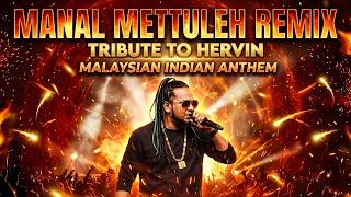 Download lagu Mannal Mettuleh Remix - Hervin (Tropical House Kuthu Remix) mp3