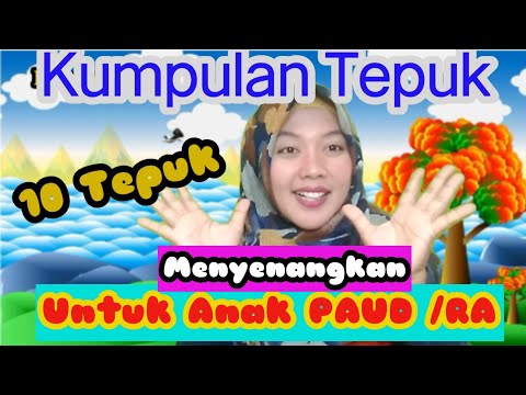 kumpulan tepuk untuk anak PAUD/RA #hafsahnashifa #pembelajaranpaud