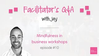 Mindfulness in a business workshops