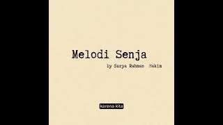 Download lagu Surya Rahman Hakim - Melodi Senja mp3