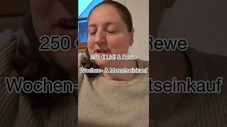 250 € Lidl & Rewe Wochen- & Monatseinkauf l Big Mary