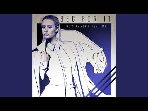 Video thumbnail for Beg For It (Riddim Commission Remix)