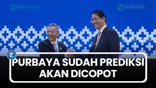 Purbaya Sudah Prediksi akan Dicopot dari Menteri Keuangan RI