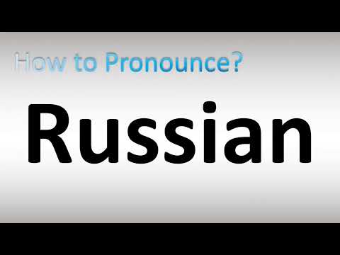 How to Pronounce Russian