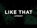 Loveshy Like That Lyrics
