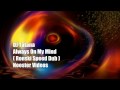 DJ Tatana - Always On My Mind ( Ronski Speed ...