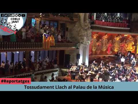 📲#Reportatges TOSSUDAMENT LLACH AL PALAU DE LA MÚSICA