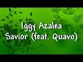 Iggy Azalea - Savior (feat. Quavo) - Lyrics