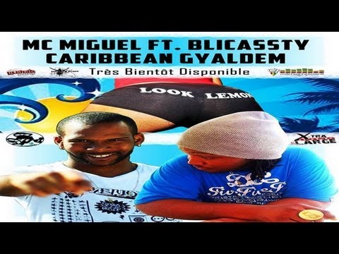TEASER CARIBBEAN GYALDEM - BLICASSTY FEAT MC MIGUEL [ MADA PICTURES ]