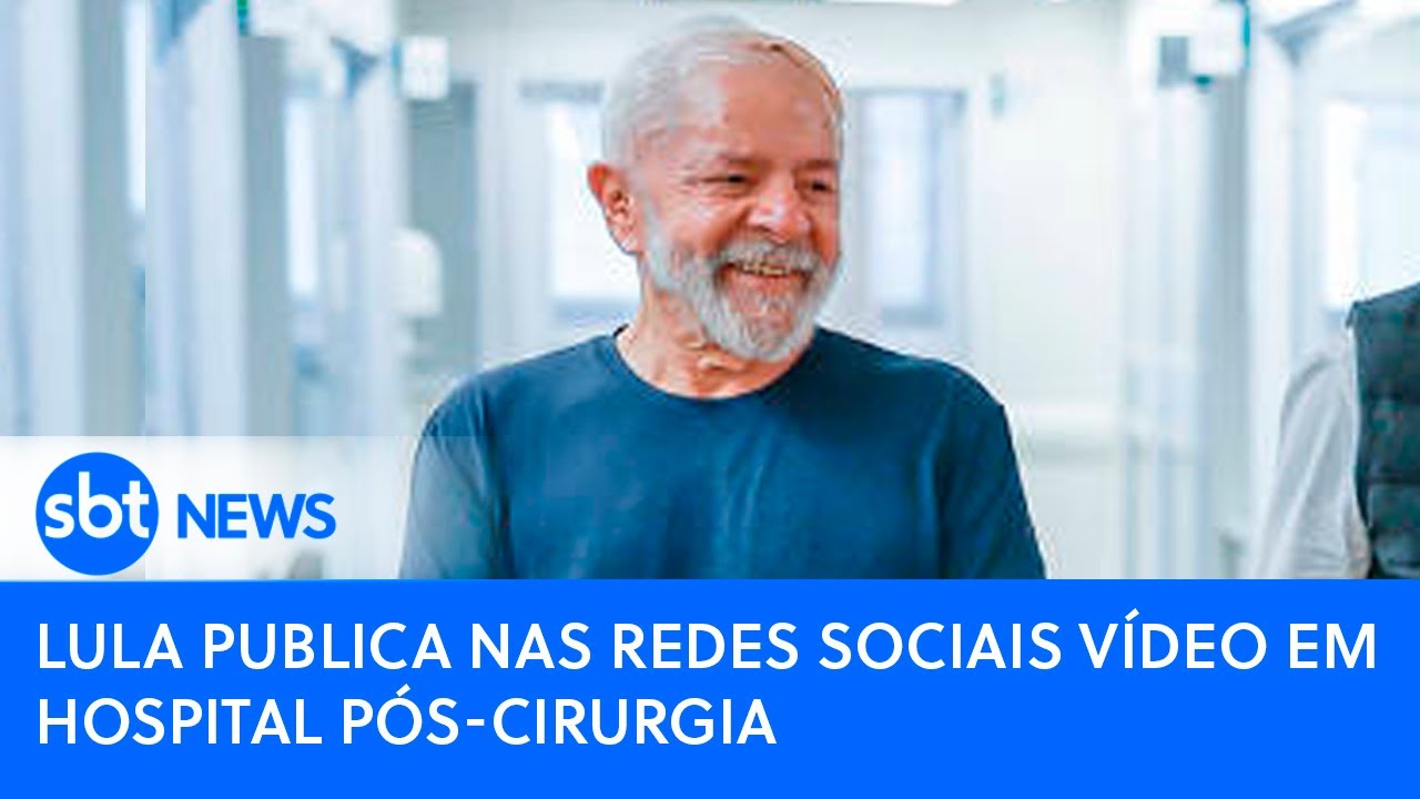 Lula publica nas redes sociais vídeo em hospital pós-cirurgia | SBT News