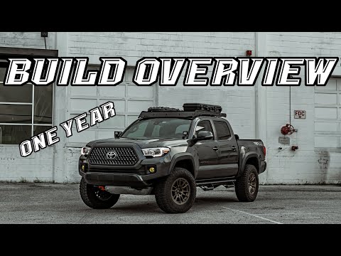 One Year Tacoma Build Overview - 2019 Toyota Tacoma TRD Off Road | 3rd Gen Tacoma