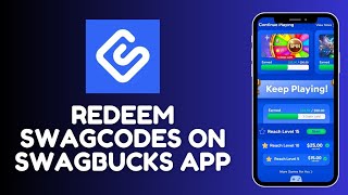 How to Redeem Swagcodes on Swagbucks 2026