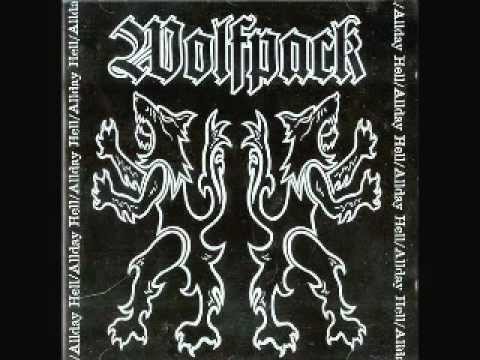 WOLFPACK - Allday Hell (FULL ALBUM)