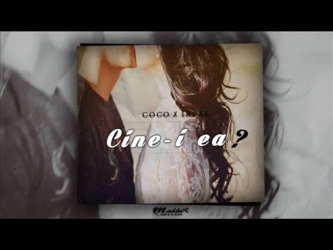 Coco feat Ireal - Cine-i ea?