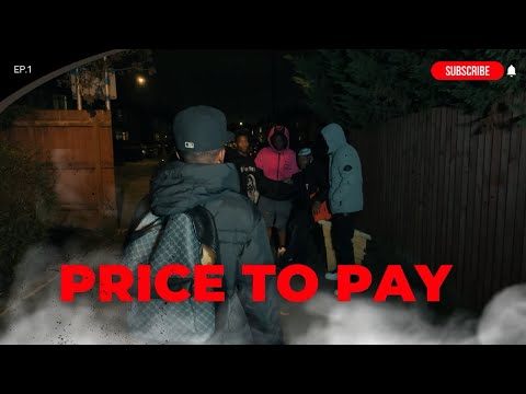 PRICE TO PAY EP.1 (Short Film)