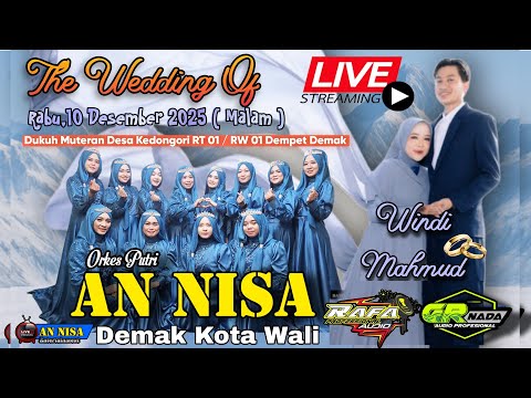 LIVE ORKES PUTRI AN NISA DEMAK PERNIKAHAN WINDI & MAHMUD - MUTERAN DEMPET 10 DESEMBER 2025