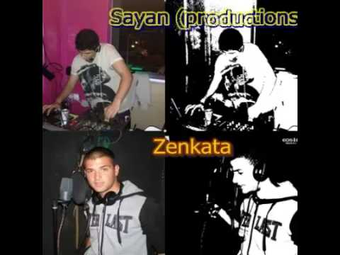 Zenkata & Sayan (productions) - vlizam nechoveshki