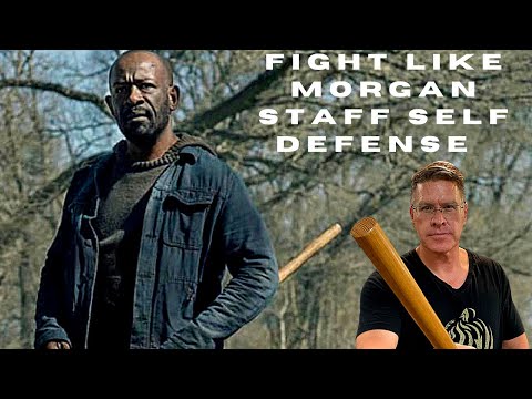 Fight Like Morgan From TWD: Walking Staff Self Defense