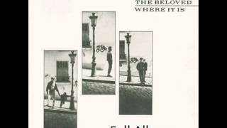 The Beloved - 11 Forever Dancing