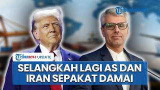 Konflik Panjang Segera Berakhir, Iran-AS Sama-sama Umumkan Kesepakatan Damai Sudah di Tahap Akhir