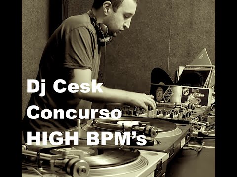 Dj Cesk - Concurso HIGH BPM's (2a ronda)