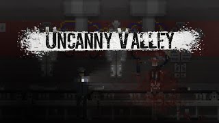 Uncanny Valley