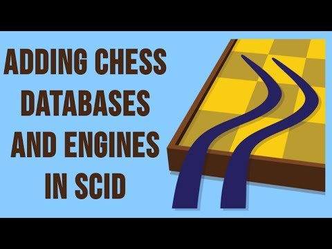 SCID for the Chess Student 2: Adding Databases and Engines