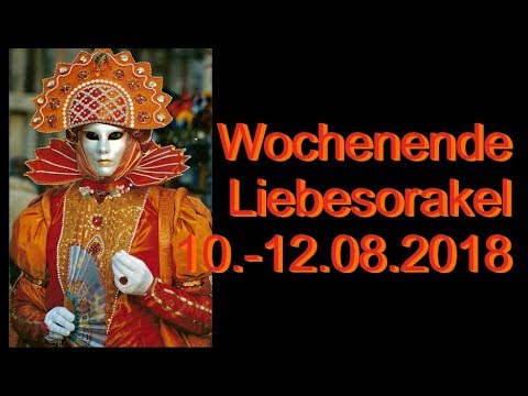 Wochenende Liebesorakel: 10.08. - 12.08.2018
