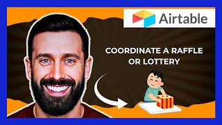 How To Coordinate A Raffle Or Lottery Using AIRTABLE (Complete 2025 Guide)