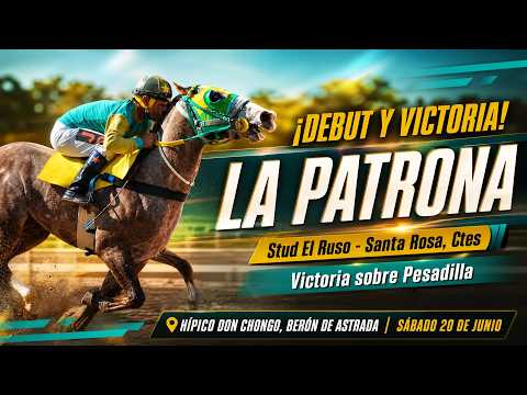 LA PATRONA-Potrillos debutantes- Hipico Don Chongo- Beron de Astrada Ctes 20-06-26
