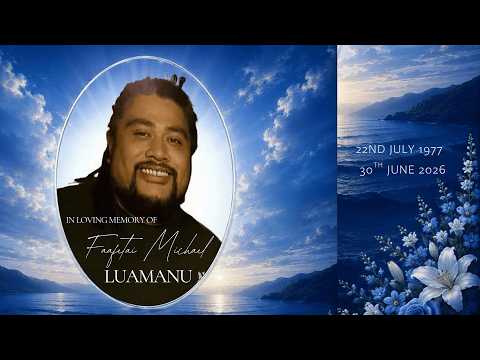 Funeral Service of Faafetai Michael Luamanu