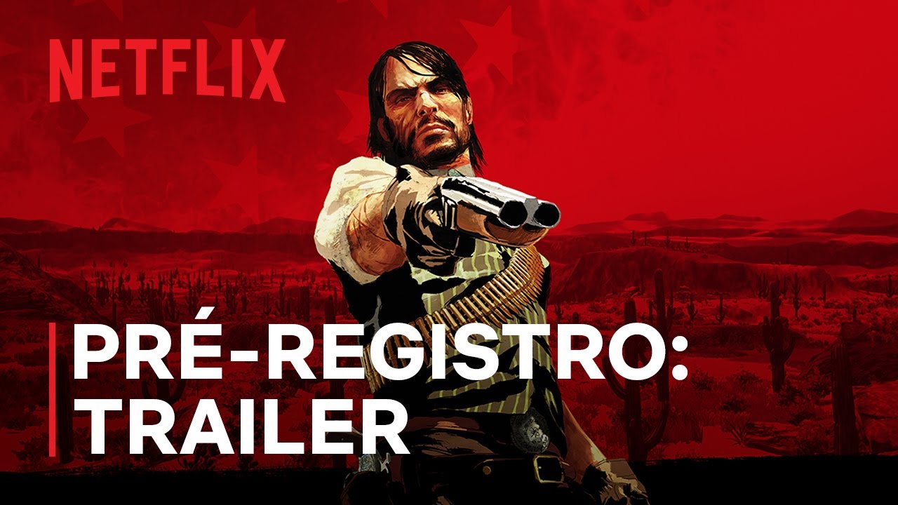Red Dead Redemption | Faça já o pré-registro | Netflix