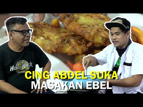 EBEL MASAKIN MAKANAN JAMAN DULU UNTUK CING ABDEL