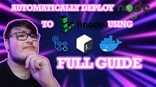 Automatically Deploy Node.js to Linode using Docker and GitHub Actions - Full Guide
