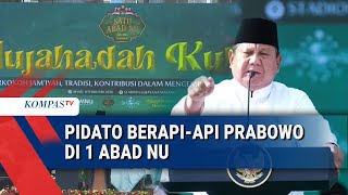 Download lagu FULL-Pidato Berapi-api Presiden Prabowo di Harlah 1 Abad NU mp3
