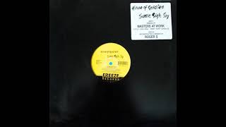House Of Gypsies - Sume Sigh Say (The Masters Remix) Freeze records 1993