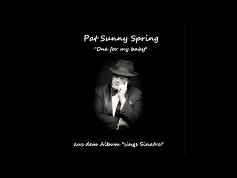 Pat Sunny Spring One for my baby