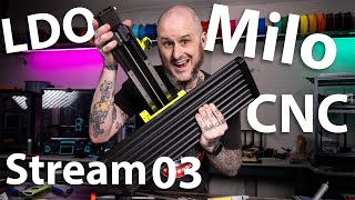 Let's Build a MILL! LDO Milo V1.5 Build  - Stream 03