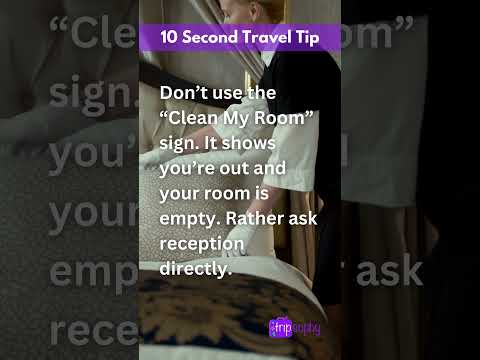 Don’t use the “Clean My Room” sign. It shows you’re out and your room is empty. Rather ask reception directly.