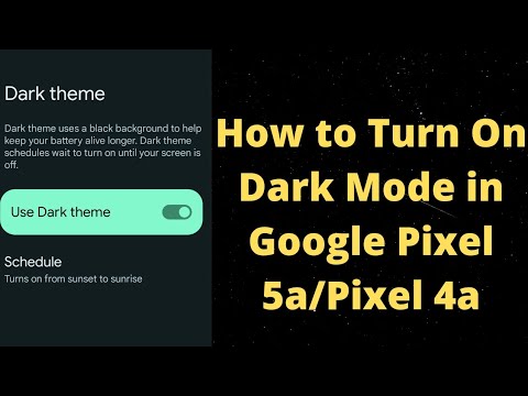 How to Turn On Dark Mode in Google Pixel 5a 5G
