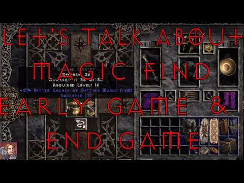 Hyped for Diablo II Resurrected - Let's Talk Magic Find & How it Works, and What To Farm