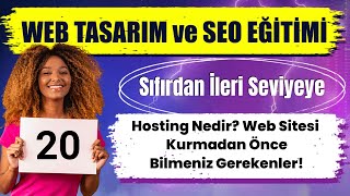 Hosting Nedir? Web Sitesi Kurmadan Önce Bilmeniz Gerekenler!